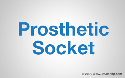 Prosthetic Socket